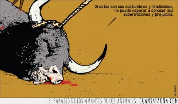conocer,costumbre,esperar,morir,muerte,prejuicio,supersticion,tauromaquia,toro,tradicion